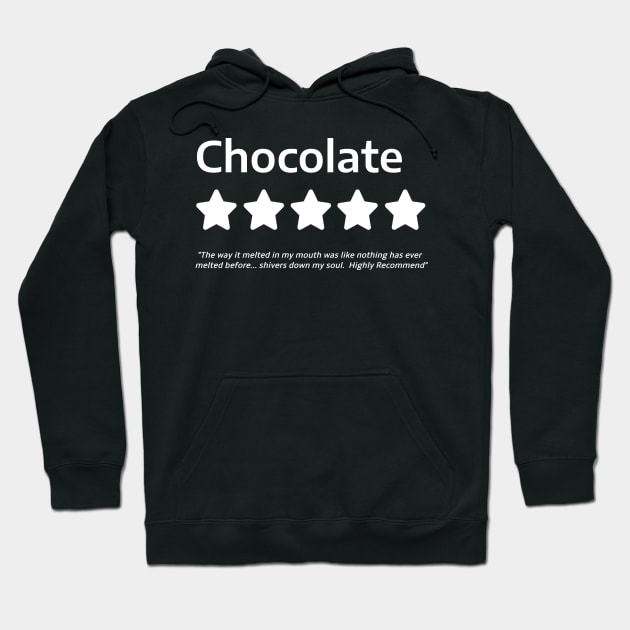 Chocolate is life Hoodie by inshapeuniverse